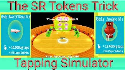 The SR Tokens Trick  /||\  Tapping Simulator [Roblox]