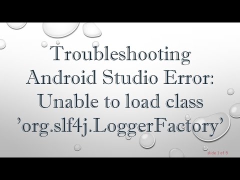 Troubleshooting Android Studio Error: Unable to load class 'org.slf4j.LoggerFactory'