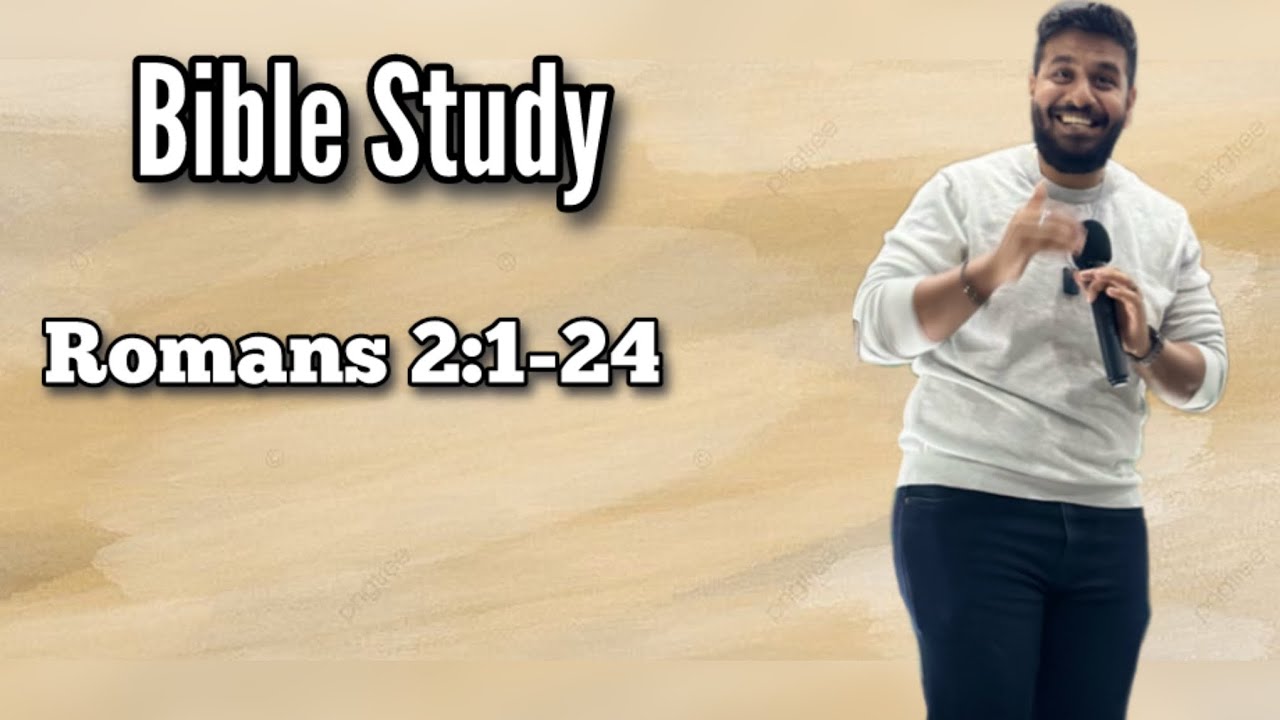 Romans 2 1 24 Bible Study Inzemaan Mirza YouTube romans-2-1-24-bible-study-inzemaan-mirza-youtube