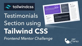 Create a Testimonials Section using Tailwind CSS | Frontend Mentor Challenge
