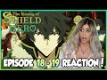 The Four Cardinal Heroes | The Rising of the Shield Hero Episode 18 & 19 Reaction + Review!