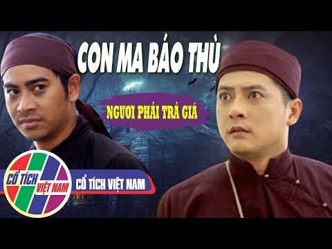 Video Truyện Cổ Tích Việt Nam Hay Mới Nhất 2021 | ÁC GIẢ ÁC... - youtube
