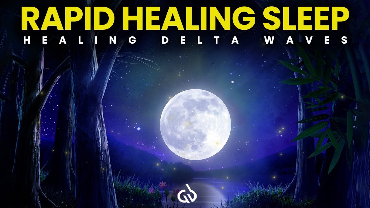 All Night Rapid Healing: Heal While You Sleep With Delta Waves Binaural ...
