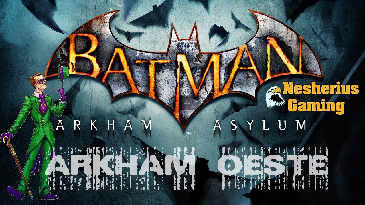 Batman Arkham Asylum: Secretos del Riddler 7 - Arkham Oeste - YouTube