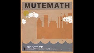 Reset (Reset EP) - Mutemath