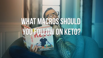 What Macros Should You Follow On Keto? | Keto Diet