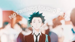 No Friends - Cadmium Edit Audio