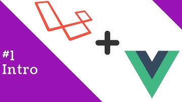 Vue 2.0 and Laravel 5.3 #1 Intro