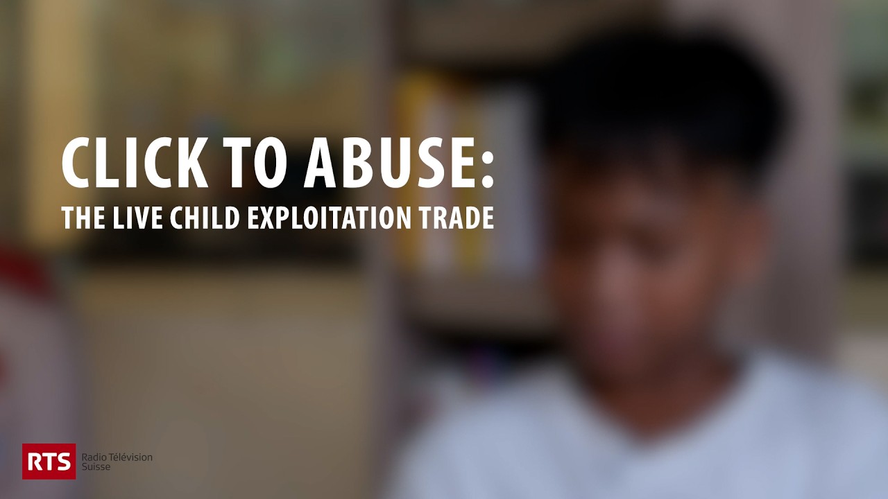 Click To Abuse: The Live Child Exploitation Trade