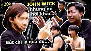 [VIDEO # 306] JOHN WICK nhưng nó hơi khác: Sát Thủ Xem Chùa!! Ping Lê