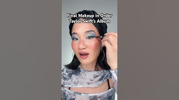 Final Pt. Makeup in the Order of Taylor Swift’s Album Covers 🤪💞🎶