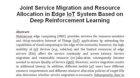 Joint Service Migration and Resource Allocation in Edge IoT System Based on Deep Reinforcement Learn