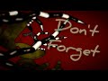 ☠️Don't Forget☠️ A Song By Tryhardninja and Not A Robot [Full Animation] (Dc2/Fnaf)