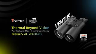 ThermTec at IWA 2026｜ Thermal Beyond Vision