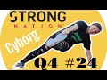 Strong nation q4 clase 24 cyborg  nivel 2