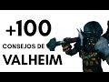 Top 100 Consejos de Valheim