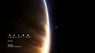 (Louder) 12 min Alien Isolation - Extended Main Menu Theme (Isolation)