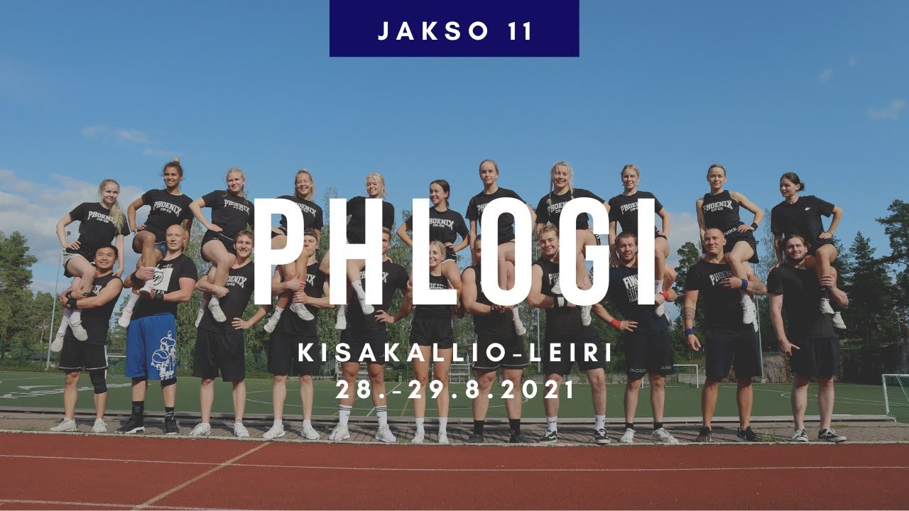 PHLOGI // Jakso 11 - Leirillä Kisakalliossa 28.-29.8.2021