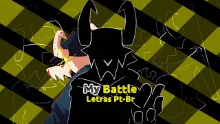 FNF My battle Letras PT-BR - Friday Night Funkin Vs Tabi