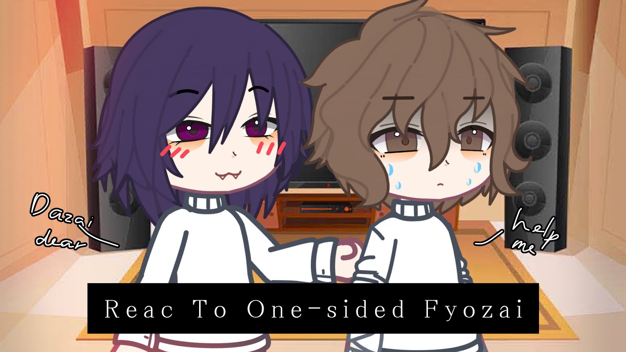 Bsd react to One-sided Fyozai | 2X SPEED | Rachel