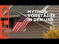 Die Amerikanische Vorstadt Utopie Stadt Land Kunst ARTE Die Amerikanische Vorstadt Utopie Stadt Land Kunst ARTE