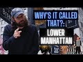Whys it called that lower manhattan