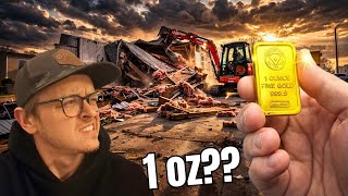 Someone Paid Me 1 Ounce of Gold to Demolish This House