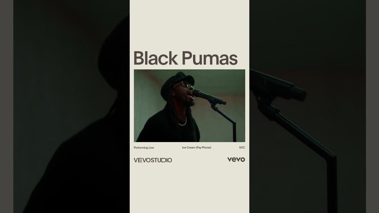 “Ice Cream (Pay Phone)” Vevo live session on our channel now! #shorts #blackpumas #vevo