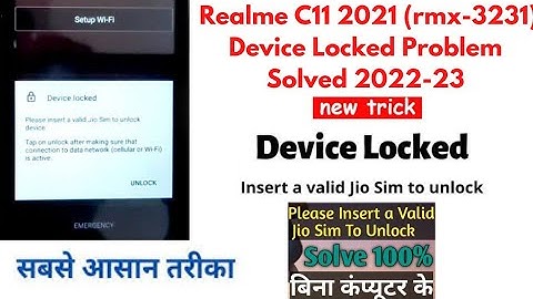 Please Insert a valid Jio Sim to unlock device in Realme C11 (Rmx-3231) Problem Solve 2022-23 No Pc