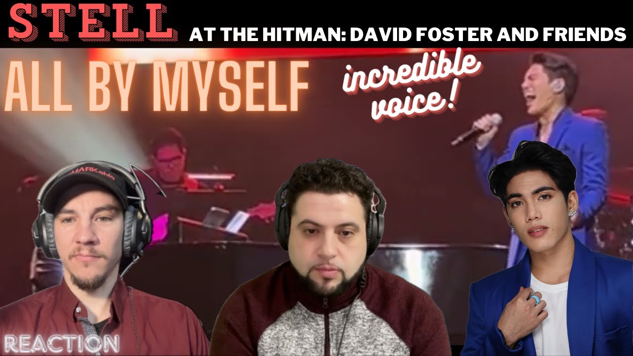 SB19 Stell's | REACTION | performance of All by Myself at the Hitman: David Foster and Friends