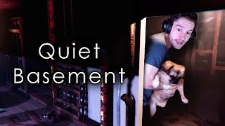 Quiet Basement