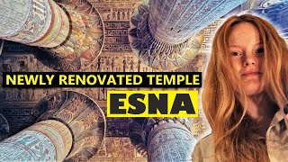 Inside The BestPreserved Egyptian Temple! ESNA