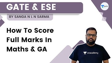 How To Score Full Marks In Maths & GA | Sanga N L N Sarma | Kreatryx GATE - EE, ECE, IN