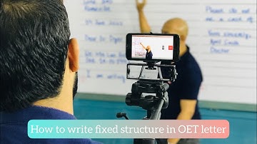 How To Write Fixed Structure In OET Letter (Video-1 When Name Is Given)
