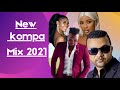 Kompa gouyad mix 2021/ Kaï/Rutshelle/Jbeatz/ Oswald/ Bedjine/Jim-rama