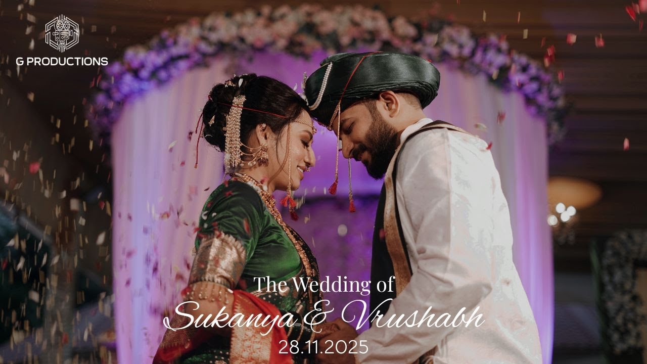 Sukanya & Vrushabh Traditional Wedding Video 2025