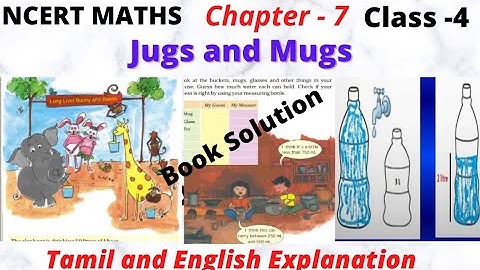 Ncert - CBSE Maths| Class-4 Chapter-7 |Jugs and Mugs| Book Solution| Tamil and English Explanation