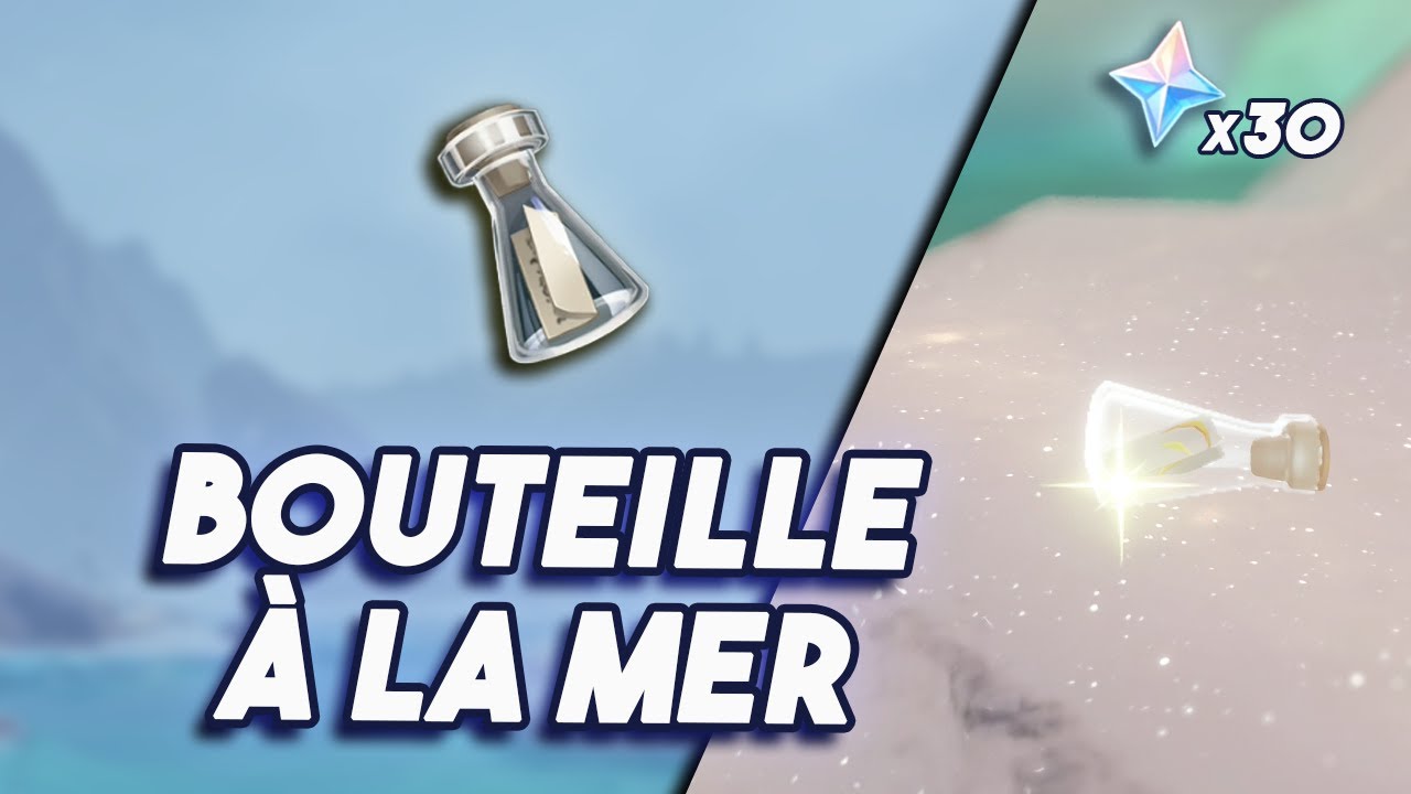 Bouteille à la mer du Monts Dosdragon (30 primo-gemme) - Genshin Impact
