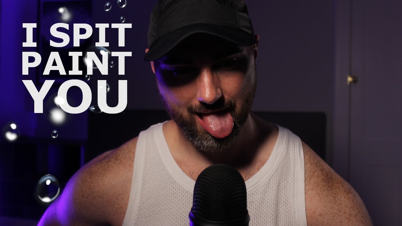 ASMR : Male Spit Painting to Make YOUR Brain Melt