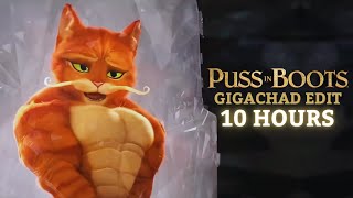 Puss in Boots Gigachad Edit 10 Hours