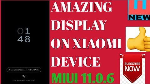 ENABLE AMBIENT DISPLAY ON XIAOMI  AND REDMI DEVICE !!! ENABLE GOOGLE AMBIENT DISPLAY  !!!
