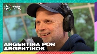 Argentina por argentinos en #VueltaYMedia