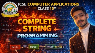 ICSE COMPUTER APPLICATIONS 2026 🚨 COMPLETE STRING PROGRAMMING VIDEO | LAST REVISION 💯🔥 #ICSE2026