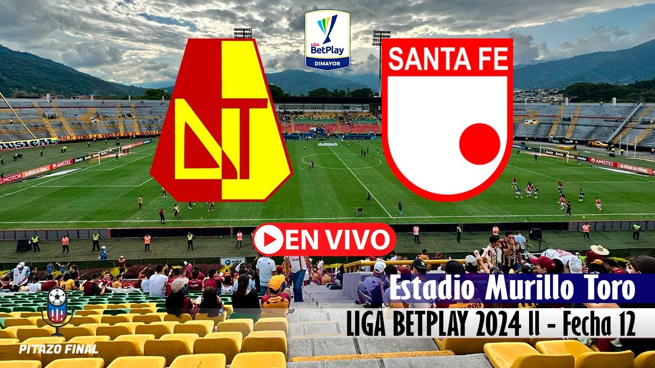 TOLIMA VS SANTA FE En Vivo Hoy 🔴 Liga Betplay 2024 ll Fecha 12 Partido ...