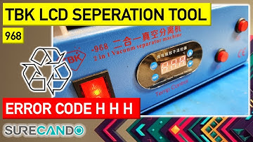TBK 968 Vacuum LCD separator. Error Code HHH. Full disassembly and repair attempt. Sensor fault!
