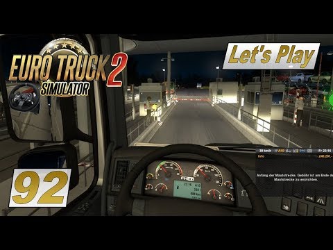 lets play a little game ETS2 #92 Stop and go dank Maut Stationen #Euro Truck Simulator 2 #deutsch #HD #LKW fahren