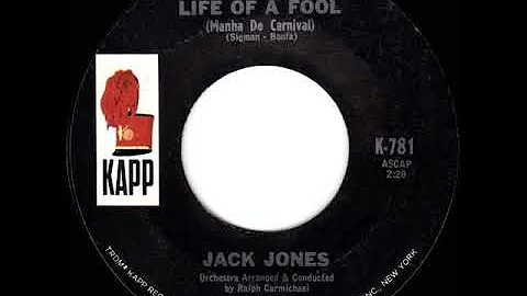 1966 Jack Jones - A Day In The Life Of A Fool (mono 45)