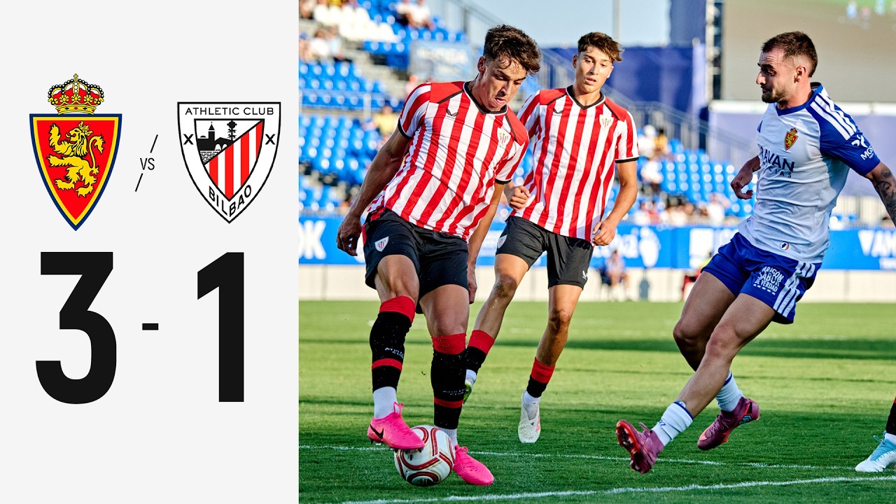 Real Zaragoza 3-1 Bilbao Athletic I Pretemporada 2026/27