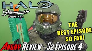 Halo Season 2 Episode 4  THE BEST EPISODE YET?!  Angry Review