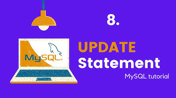 How do you update data in SQL? - SQL Update Statement - MySQL Tutorial For Beginners #08